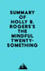 Summary of Holly B. Rogers's The Mindful Twenty-Something