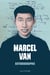 Autobiographie : Marcel Van