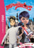 Miraculous 09 - Votez Marinette !