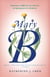 Mary B - A Novel