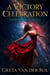 A Victory Celebration - Morgan Selwood