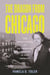 The Dragon from Chicago - The Untold Story of an American Reporter in Nazi Germany