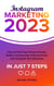Instagram Marketing 2023: How to Find Your Dream Clients, Build a Community of Raving Fans, and Catapult Your Business in Just 7 Steps - Start Your Business, #1