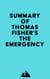 Summary of Thomas Fisher's The Emergency