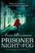 Prisoner of Night and Fog - A heart-breaking story of courage during one of history's darkest hours