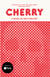 Cherry - Now a Major Film Starring Tom Holland
