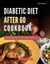 Diabetic Diet After 60 Cookbook: A Collection of Delicious and Healthy Recipes for Diabetics After 60 That You Can Easily Make at Home - Diabetic Cooking Made Easy