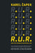 R.U.R. and the Vision of Artificial Life