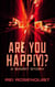 Are You HAPP(y)? We Can Help.
