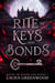 Rite of Keys and Bonds - House of Blood and Roses, #2