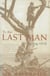 To the Last Man - Spring 1918