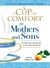 A Cup of Comfort for Mothers and Sons - Stories that Celebrate a very Special Bond