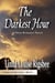 The Darkest Hour - Carmen and Alex Series, #3