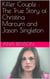 Killer Couple : The True Story of Christina Marcum and Jason Singleton