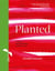 Planted - A chef's show-stopping vegan recipes