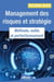 Management des risques et stratégie - Méthode, outils et perfectionnement