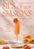 Sips of the Seasons - Fresh Cocktails for Every Holiday