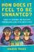 How Does It Feel to Be Unwanted? - Stories of Resistance and Resilience from Mexicans Living in the United States