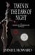 Taken in the Dark of Night: A James of Darkwood Novella - James of Darkwood, #1.5
