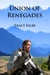 Union of Renegades: The Rys Chronicles Book I - The Rys Chronicles, #1
