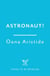 Astronaut! - A darkly funny and deeply moving coming-of-age story set in Communist Romania