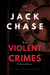 Violent Crimes: The Butcher of Westchester - Violent Crimes, #1