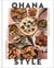 Ohana Style - Food from Hawai'i, for Your Family