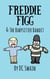 Freddie Figg & the Babysitter Bandit - Freddie Figg, #10