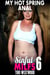 My Hot Spring Anal : Sinful MILFs 6 (First Time Erotica Anal Sex Erotica MILF Erotica Virgin Erotica Age Gap Erotica) - Sinful MILFs, #6
