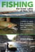 Fishing the Great Lakes of New York - A Guide to Lakes Erie and Ontario, their Tributaries, and the Thousand Islands