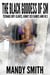 The Black Goddess of SM: Teenage Boy-Slaves, Kinky Sex Games and W.S