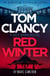 Tom Clancy Red Winter - A white-knuckle prequel that introduces a never-before-seen Jack Ryan at the beginning of his career