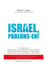 Israël, parlons-en! - 20 entretiens avec Chomsky, Sand, Gresh, Bricmont, Hassan, Ramadan, Morris, Delmotte, Warschawski, Halevi, Zakaria, Pappe, Sieffert, David, Aruri, Amin, Blanrue, Tilley, Botmeh