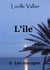 L'île 2. Les rescapés