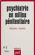 Psychiatrie en milieu pénitentiaire