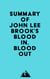 Summary of John Lee Brook's Blood In, Blood Out