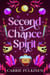 Second Chance Spirit: A Detroit Area Paranormal Society Romance - Haunted Ever After, #5