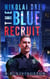 The Blue Recruit - Nikolai Drew, #1