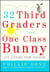 32 Third Graders and One Class Bunny - Life Lessons from Teaching