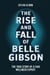 The Rise and Fall of Belle Gibson