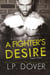 A Fighter's Desire - Part Two - Gloves Off, #2