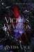 Vicious Devotion: An Enemies to Lovers Monster Romance - Wed in the Wild, #2