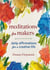 Meditations for Makers - Daily Affirmations for a Creative Life
