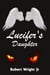 Lucifer's Daughter