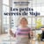 Les Petits Secrets de Majo