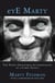 eYE Marty - The newly discovered autobiography of a comic genius
