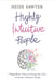 Highly Intuitive People - 7 Right-Brain Traits to Change the Lives of Intuitive-Sensitive People