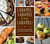 Caramel, Caramel & More Caramel! - Sweet and Savory Recipes for Creative Caramel Cuisine