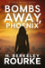 Bombs Away, Phoenix - Josie DuPuy, #4