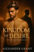 Kingdom of Desire - Royal Heat, #1